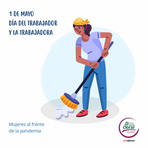 1 de mayo: mujeres al frente de la pandemia