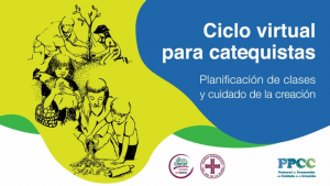 PPCC presenta un ciclo de capacitación virtual para catequistas