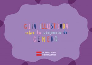 ACT presenta una guía ilustrada sobre violencia basada en género