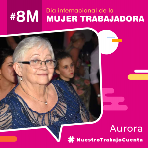 8M: Nuestro trabajo cuenta