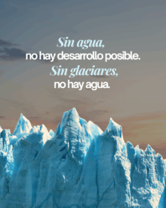 “Sin agua, no hay desarrollo posible”: enérgico rechazo de organizaciones de la sociedad civil a la modificación de la Ley de Glaciares