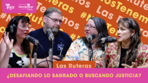 Las Ruteras estrena su primer episodio con una conversación sobre el Libro de Rut